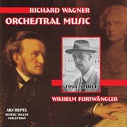 Wagner : Orchestral Music (live) cover image