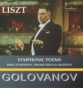 Liszt : Symphonic Poems & Other Works cover image