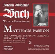 J.s. Bach : St. Matthew Passion, Bwv 244 (excerpts) [live] cover image