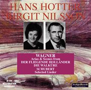 Wagner & Schubert : Opera Selections & Lieder cover image