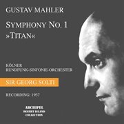 Mahler : Symphony No. 1 D Major "Titan" cover image
