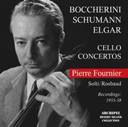 Boccherini, Schumann & Elgar : Cello Concertos cover image