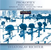 Prokofiev : Piano Sonatas Nos. 6, 7 & 9 cover image