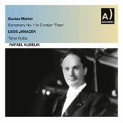 Janáček : Taras Bulba, Jw Vi/15. Mahler. Symphony No. 1 In D Major "Titan" cover image