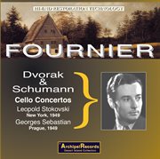 Pierre Fournier Schumann And Dvorak Cello Concertos Live cover image