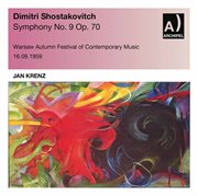 Shostakovich : Symphony No. 9 In E. Flat Major, Op. 70 cover image