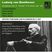 Beethoven : Symphony No. 9 In D Minor, Op. 125 "Choral" (live) cover image