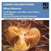Beethoven : Missa Solemnis, Op. 123 (remastered 2022) [live] cover image