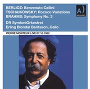 Berlioz, Tchaikovsky & Brahms : Orchestral Works (remastered 2022) [live] cover image
