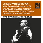 Violin concerto in D major,op. 61 : Violin concerto in A, KV 219 Turkish cover image