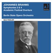 Max fiedler conducts brahms symphonies 2 & 4 cover image