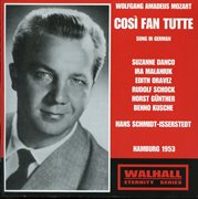 Mozart : Così Fan Tutte, K. 588 (sung In German) [recorded 1953] cover image