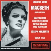 Verdi : Macbeth (live Recordings 1950) [sung In German] cover image