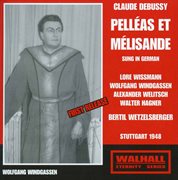 Debussy : Pelléas Et Mélisande, L. 88 (sung In German) cover image