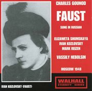 Gonoud : Faust, Cg 4 (sung In Russian) [recorded 1948] cover image