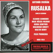 Dvořák : Rusalka, Op. 114, B. 203 (sung In German) cover image