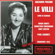 Puccini : Le Villi (sung In German) [recorded 1910-1952] cover image