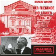 Wagner : Der Fliegende Holländer, Wwv 63 [recorded 1956] cover image