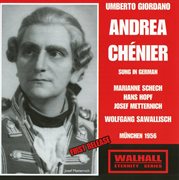 Giordano : Andrea Chénier (sung In German) [recorded 1956] cover image