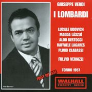 Verdi : I Lombardi Alla Prima Crociata (recorded 1957) cover image