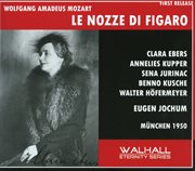 Mozart : Le Nozze Di Figaro (sung In German), K. 492 [recorded 1950] cover image