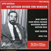 Otto Nicolai : Die Lustigen Weiber Von Windsor (the Merry Wives Of Windsor) [recorded 1958] cover image
