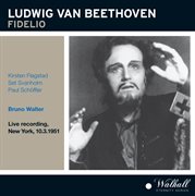 Beethoven : Fidelio (live Recording 1951) cover image