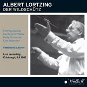 Lortzing : Der Wildschütz (recorded 1958) [live] cover image