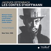 Offenbach : Les Contes D'hoffmann [recorded 1956] cover image