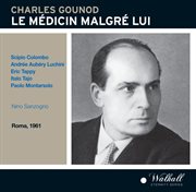 Gounod : Le Médecin Malgré Lui cover image