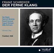 Schreker : Der Ferne Klang (recorded 1948) cover image