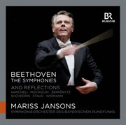 Beethoven : The Symphonies. Reflections cover image