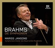 Brahms : Symphonies Nos. 1. 4 (live) cover image