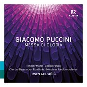 Puccini : Messa Di Gloria. Preludio Sinfonico. Crisantemi cover image
