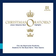Bach : Weihnachts-Oratorium, Bwv 248 (highlights) cover image