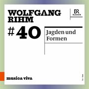 Wolfgang Rihm, Vol. 40 cover image