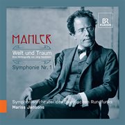 Mahler : Welt Und Traum cover image