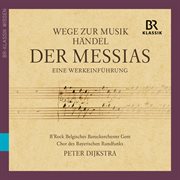 Wege Zur Musik : Der Messias cover image