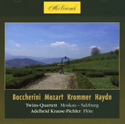 Boccherini, Mozart, Krommer, Haydn : Twins -Quartett Moskau-Salzburg cover image
