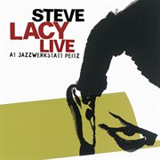 Lacy, Steve : At Jazzwerkstatt Peitz cover image