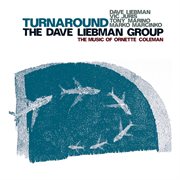 Dave Liebman Group : Turnaround cover image