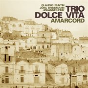 Trio Dolce Vita : Amarcord cover image