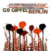 G9 Gipfel : Berlin cover image