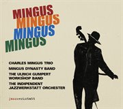 Mingus Mingus Mingus Mingus (live) cover image