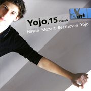 15 Piano : Haydn, Mozart, Beethoven, Yojo cover image