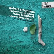 Schumann : Brahms. Schubert cover image