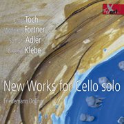 New Works For Cello Solo cover image