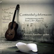 Continuidad Y Deformación : A Contemporary Music Project For Solo Guitar cover image