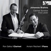 Brahms : Clarinet Sonatas, Op. 120 & Other Works cover image