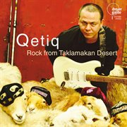 Qetiq : Rock From Taklamakan Desert cover image